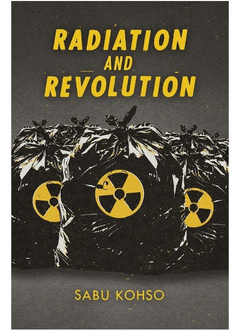 Radiation and Revolution