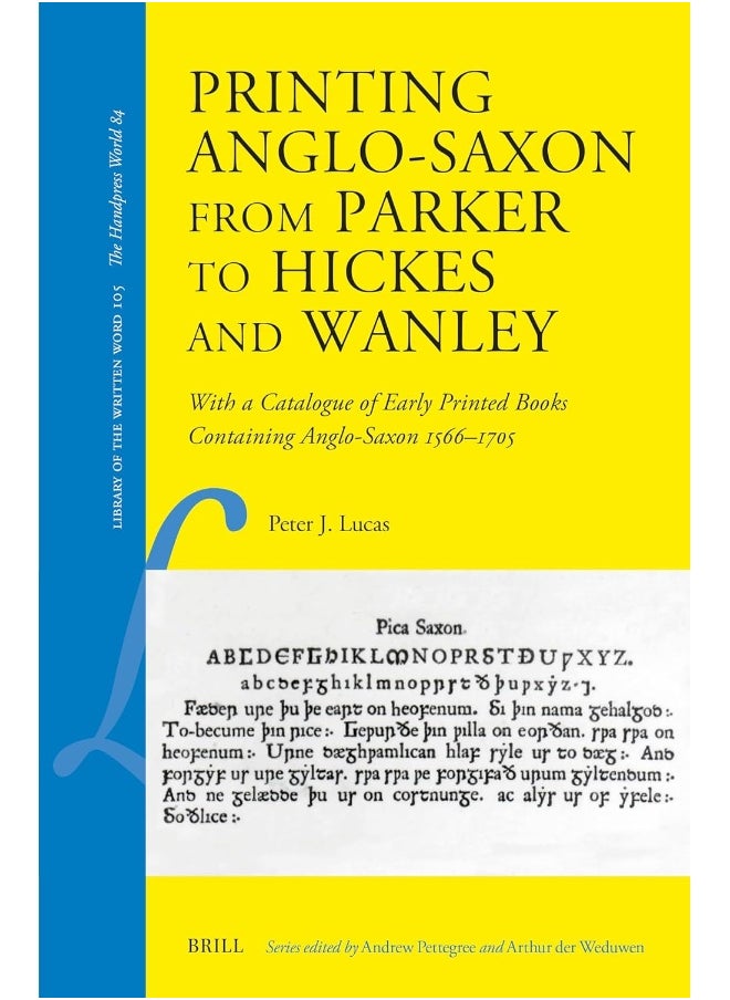 null - Printing Anglo-Saxon from Parker to Hickes and Wan: With a Catalogue of Early Printed Books Containing - Image 1