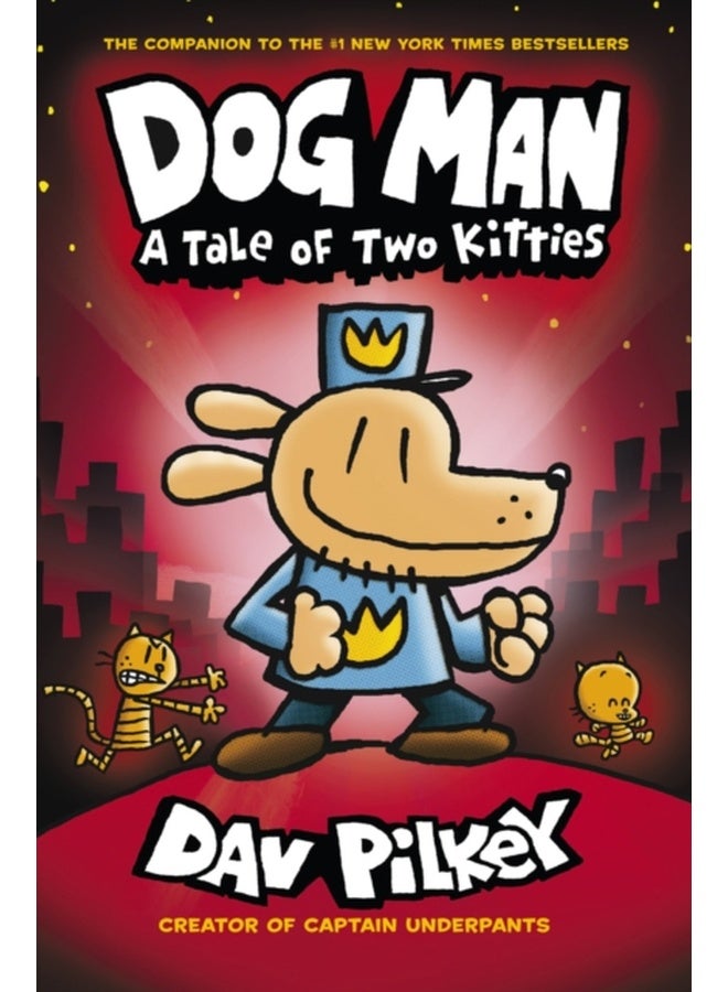 Dog Man:A Tale of Two Kitties