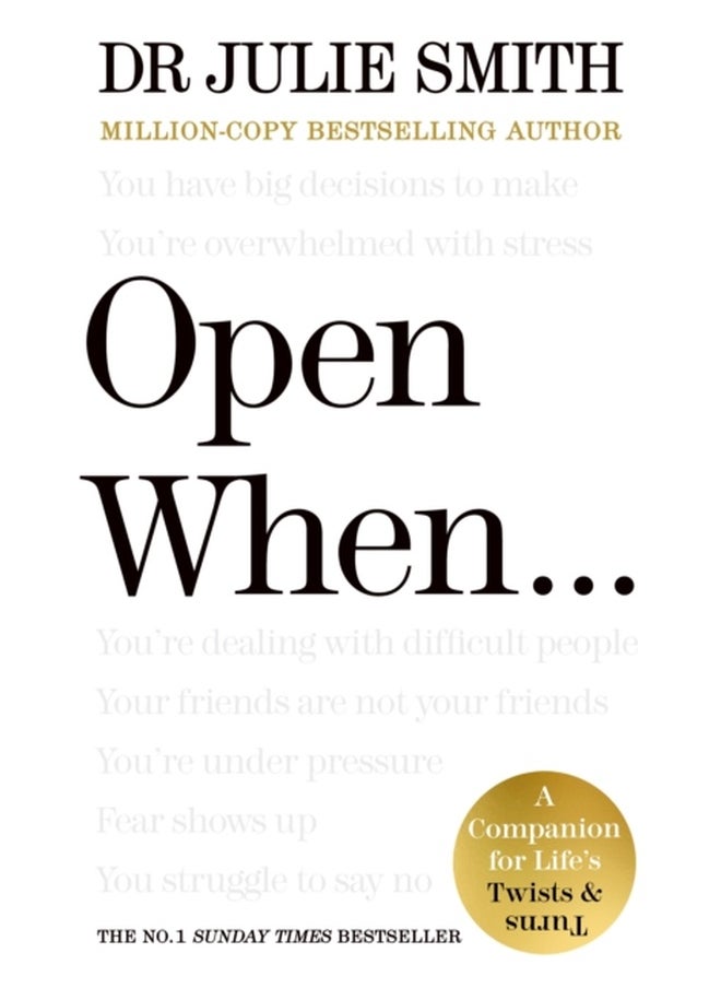 Open When…: A Companion for Life’s Twists & Turns 