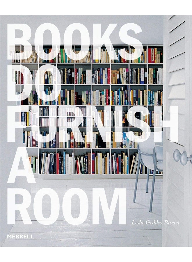 Books Do Furnish a Room: Organize, Display, Store  - Image 1