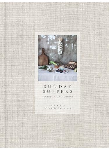 Sunday Suppers Recipes Gatherings