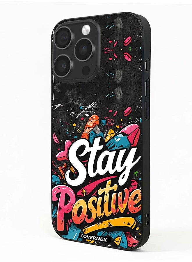 Covernex Apple iPhone 15 Pro Protective Case Cover Printed Featuring Stay Positive Street Art - Image 1
