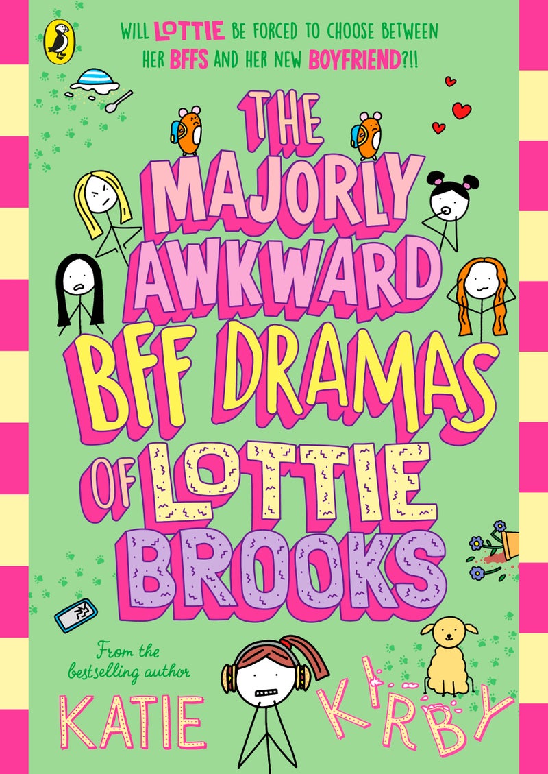 Majorly Awkward BFF Dramas of Lottie Brooks 