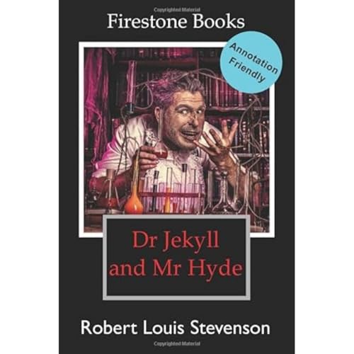 Dr Jekyll And Mr Hyde Annotationfriendly Edition