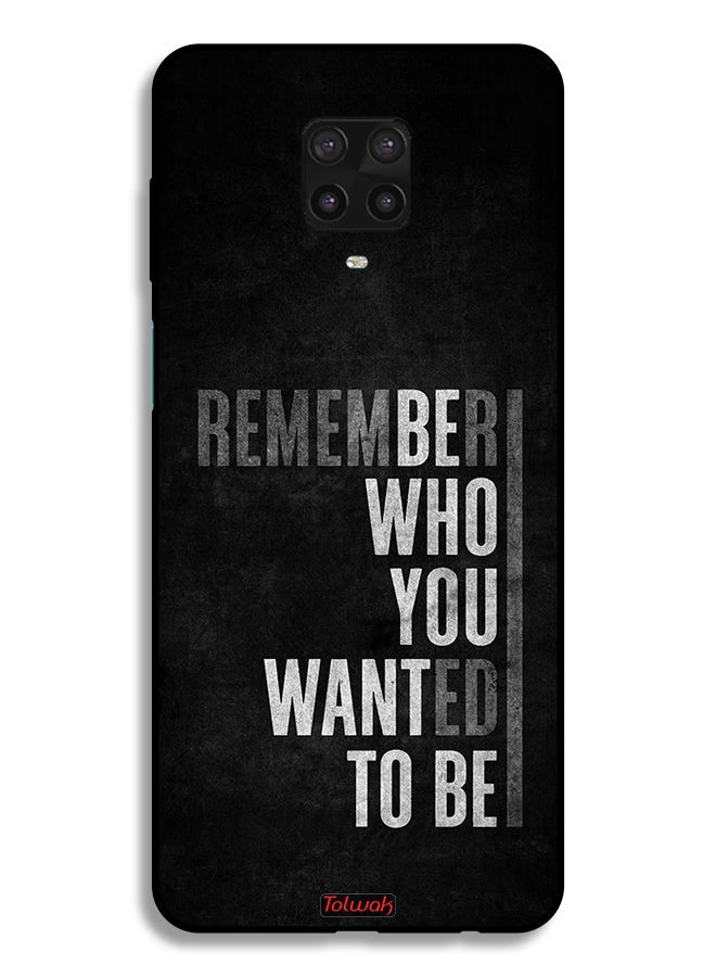Tolwak Xiaomi Redmi Note 9S Protective Case Cover Remember Who You Wanted To Be - Image 2