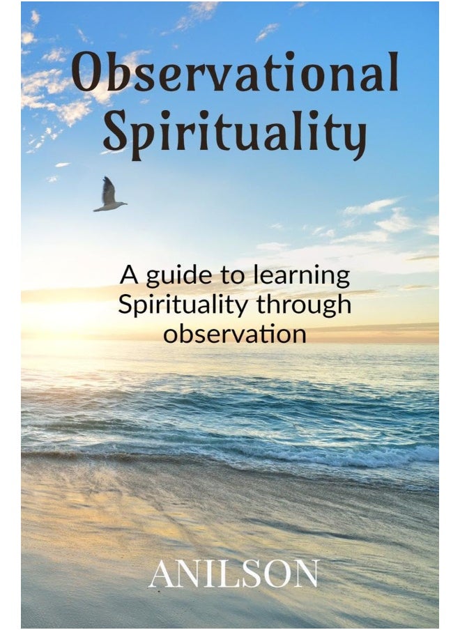 Observational Spirituality 