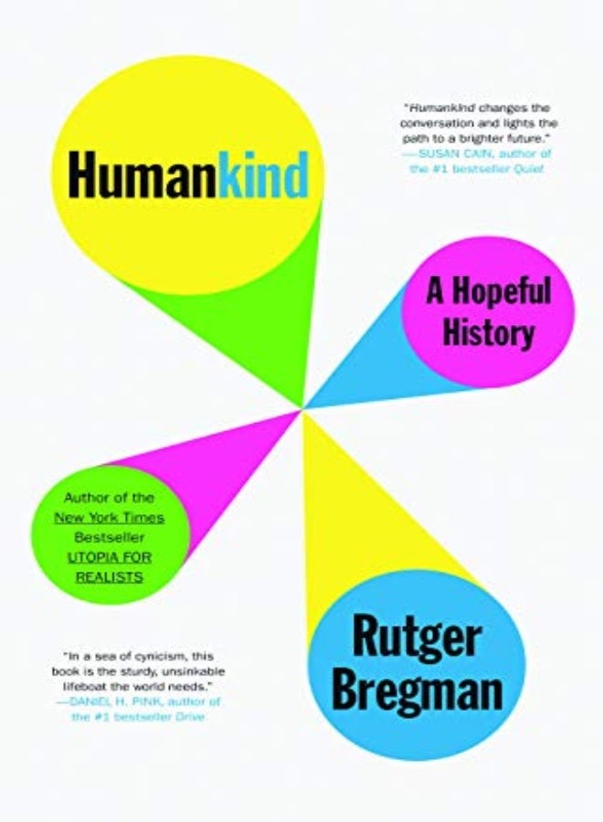 Humankind A Hopeful History by Bregman, Rutger - Moore, Erica - Manton, Elizabeth Hardcover 