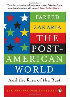 The Post-American World: and the Rise of the Rest 