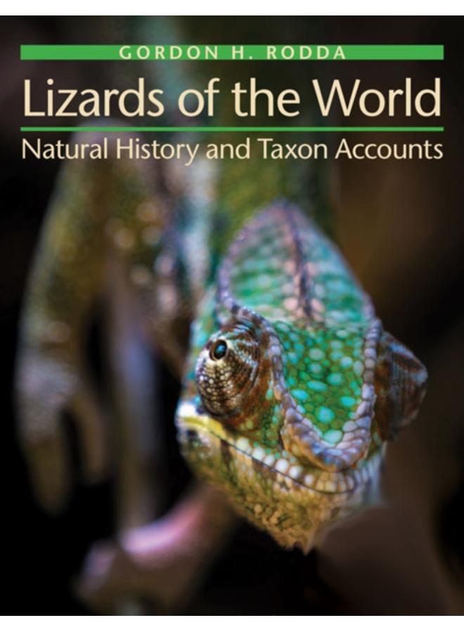 Lizards of the World : Natural History and Taxon Accounts 