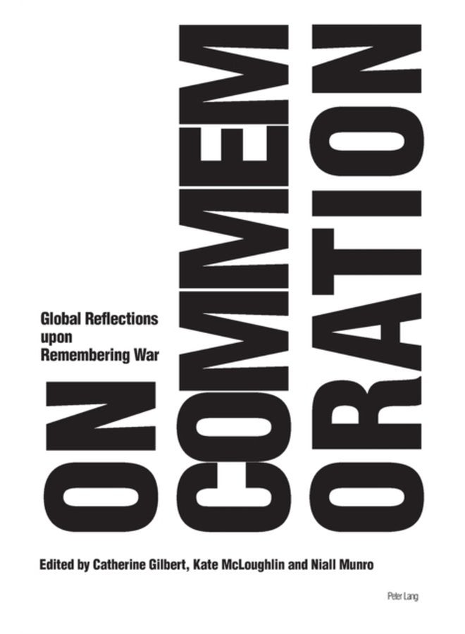 On Commemoration Global Reflections upon Remembering War - Paperback