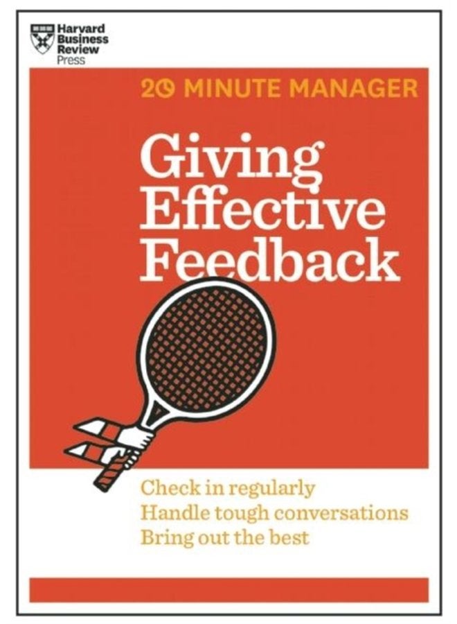 Giving Effective Feedback HBR 20 Minute Manager Series - Paperback