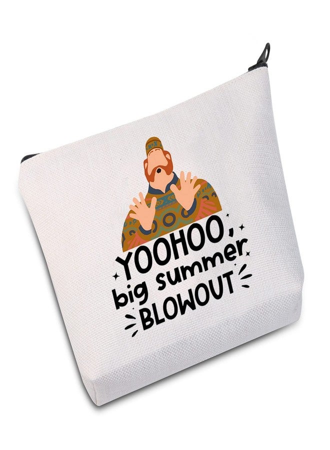 LEVLO Oaken's Cosmetic Make Up Bag Movie Quote Inspired Gift Yoohoo Big Summer Blowout Make Up Zipper Pouch Bag (Yoohoo Big Summer) - Image 1