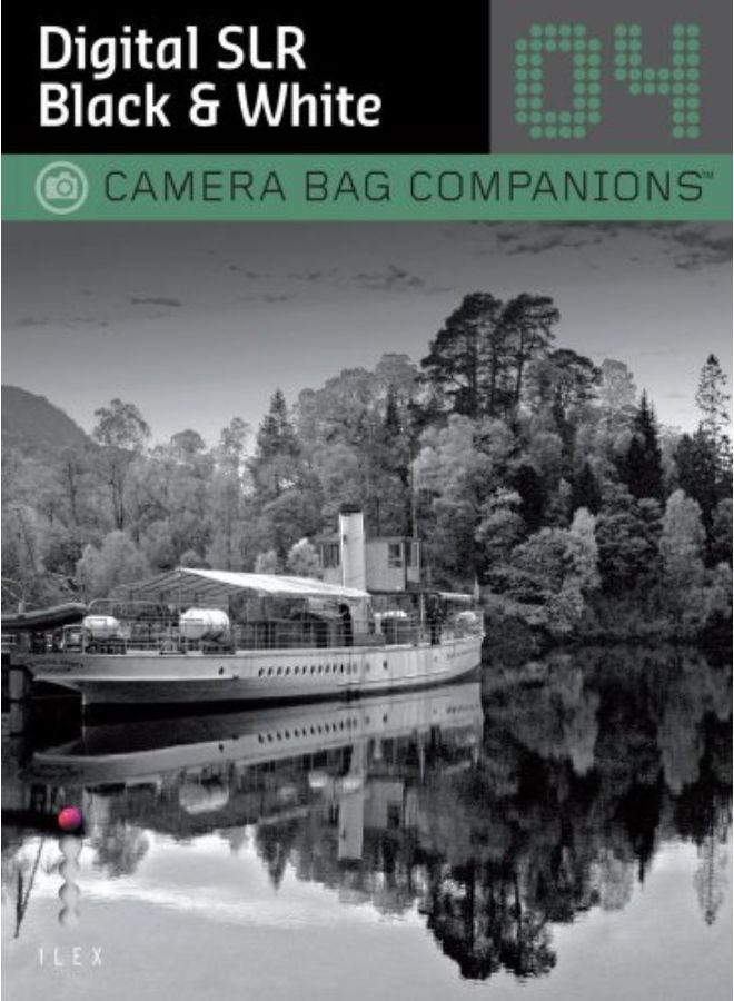 Digital SLR Black & White Photography 