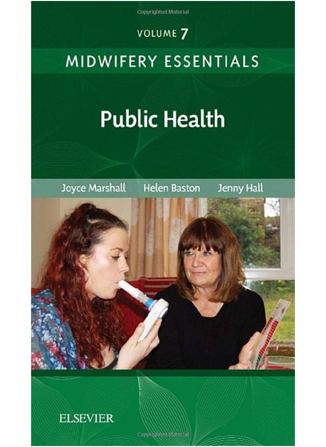 Midwifery Essentials: Public Health: Volume 7 (Volume 7) 