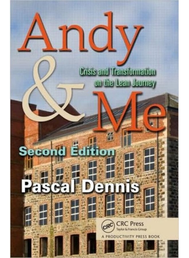 Andy Me Crisis Transformation on the Lean Journey - Paperback