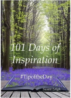 101 Days of Inspiration: #Tipoftheday