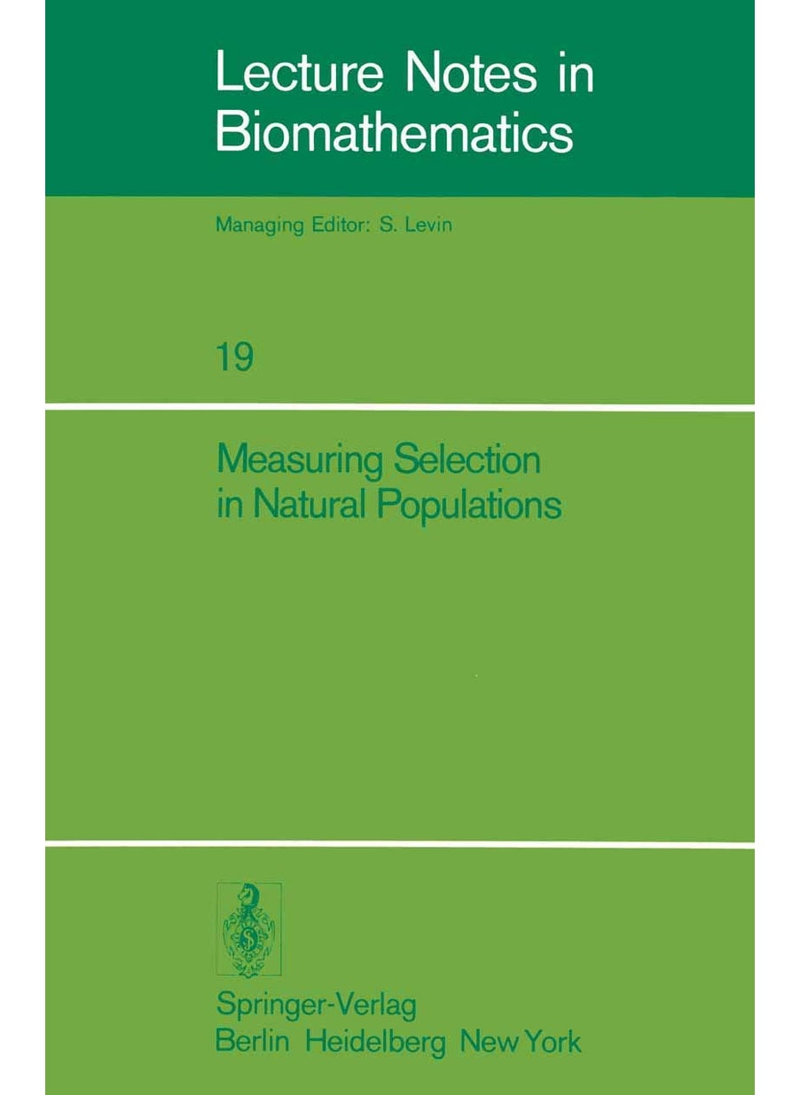 Measuring Selection in Natural Populations 