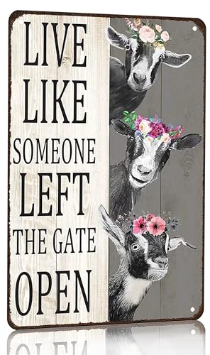 Crazysign Goat Gifts Vintage Goat Decor Sign Live Like Someone Left The Gate Open Tin Sign for Home Farm Fence Kitchen Bathroom Bedroom Wall Decor 8x12 Inches (3198) - Image 1