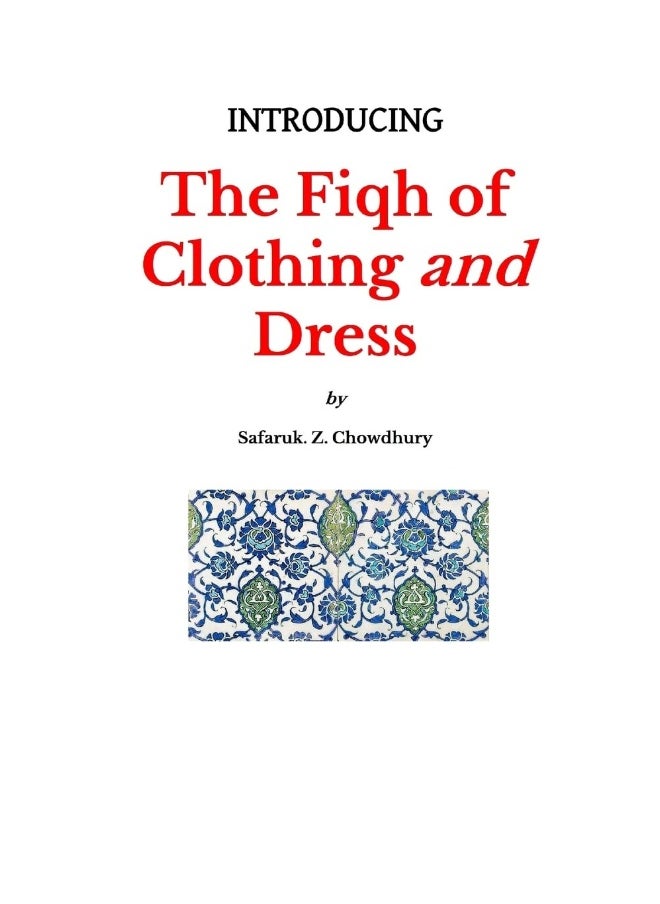 Introducing the Fiqh of Clothing and Dress