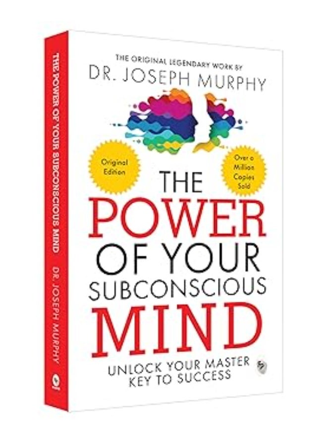 The Power of Your Subconscious Mind: A personal transformation and development book, understanding human psychology and thinking