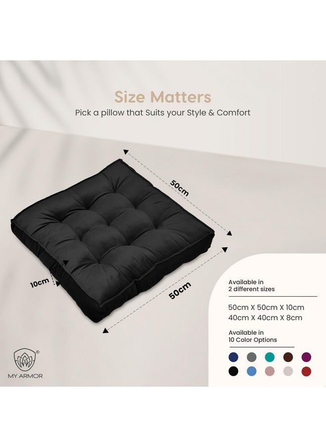 MY ARMOR Floor Cushions 50x50x10 Cm, Chair Cushions for Sitting | Seat Cushion for Yoga, Pooja, Meditation, Square Cushion for Office/Home Chair, Living Room | 100% Velvet - Black - pzsku/ZDA38D42968844CDF6005Z/45/_/1738306417/34c1cf9d-3cd1-45f1-bda1-505a175eed95