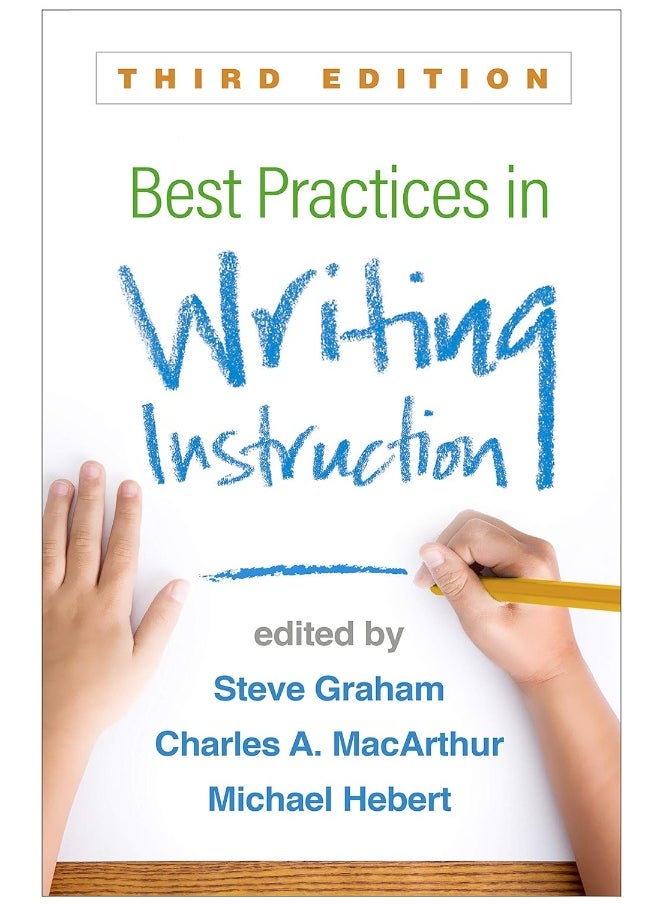 Best Practices in Writing Instruction, Third Edition - pzsku/ZDA3A61C3CCF0B3D8F37DZ/45/_/1724833943/b6c62a9b-a514-4d19-ac69-e886baa8f14d