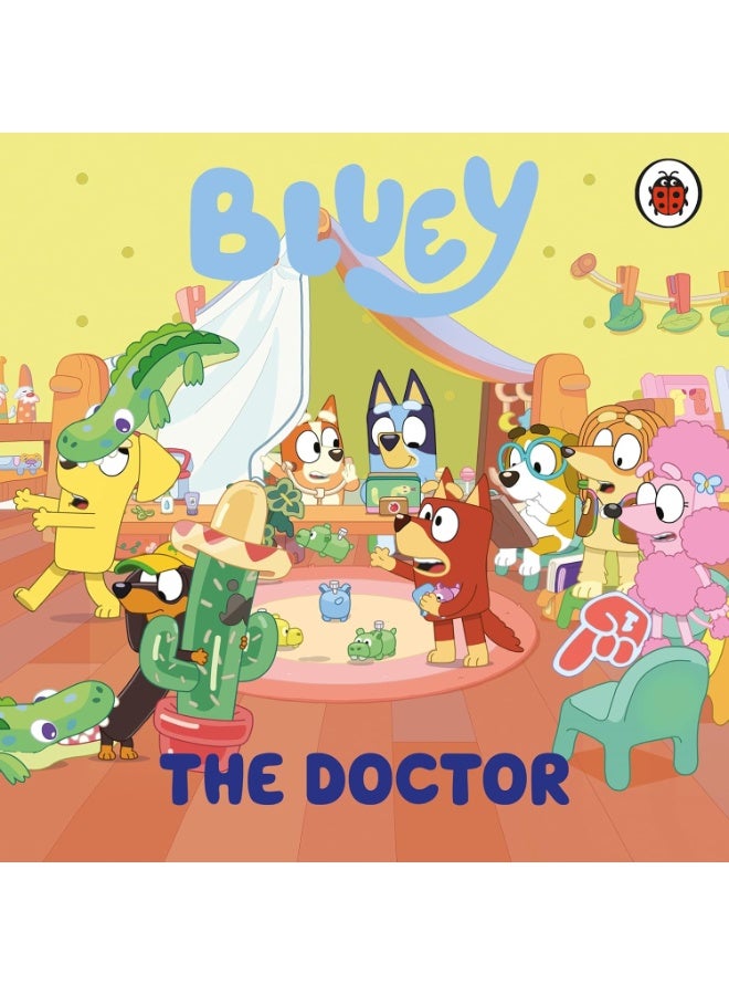 The Bluey: The Doctor: A hilarious board book for young readers Board book