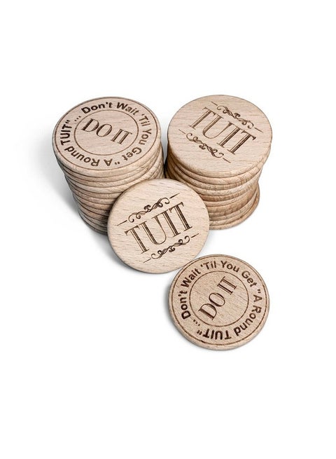 Trainers Warehouse Polished Wood Round TUIT Tokens (24/Set) | No Better Way to Say Don't Procrastinate! Do it Now Than with a A Round TUIT(Natural Wood)