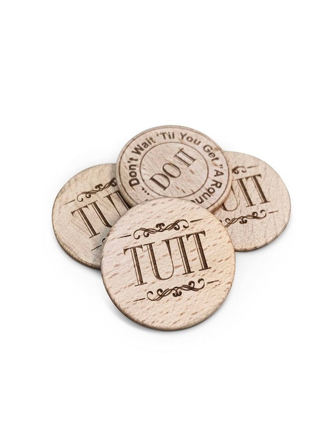 Trainers Warehouse Polished Wood Round TUIT Tokens (24/Set) | No Better Way to Say Don't Procrastinate! Do it Now Than with a A Round TUIT(Natural Wood)