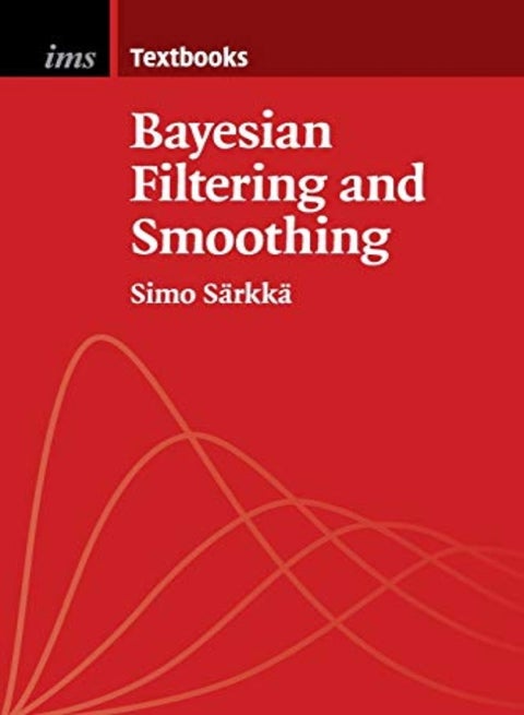 Bayesian Filtering And Smoothing