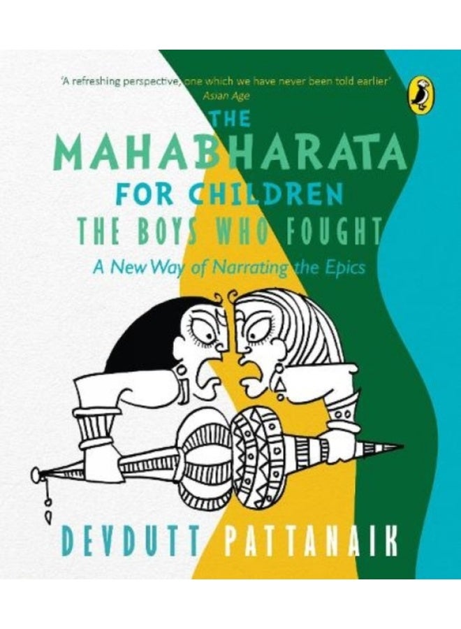 Boys Who Fought, The: A Mahabha [Paperback] Pattanaik, Devdutt 