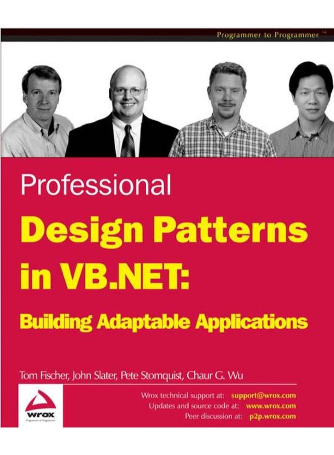 Professional Design Patterns in Visual Basic.NET - Building Adaptable Applications