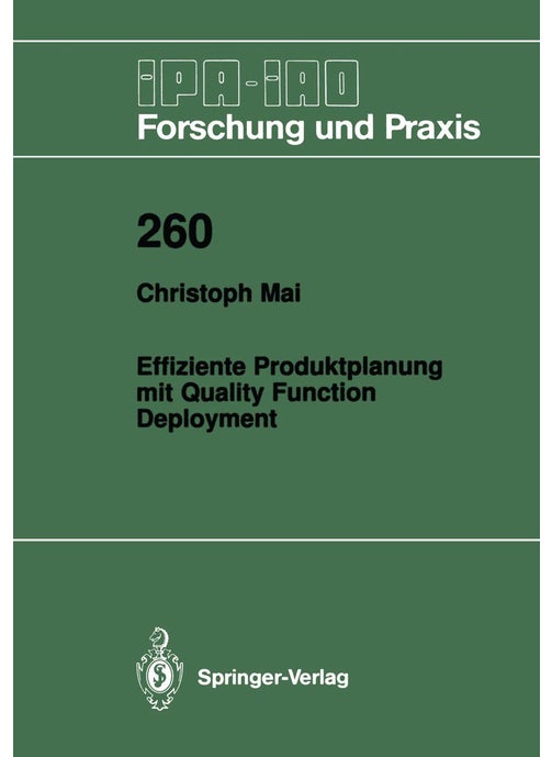 Effiziente Produktplanung mit Quality Function Deployment