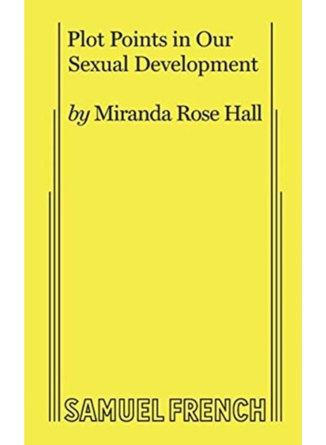 Plot Points in Our Sexual Development 