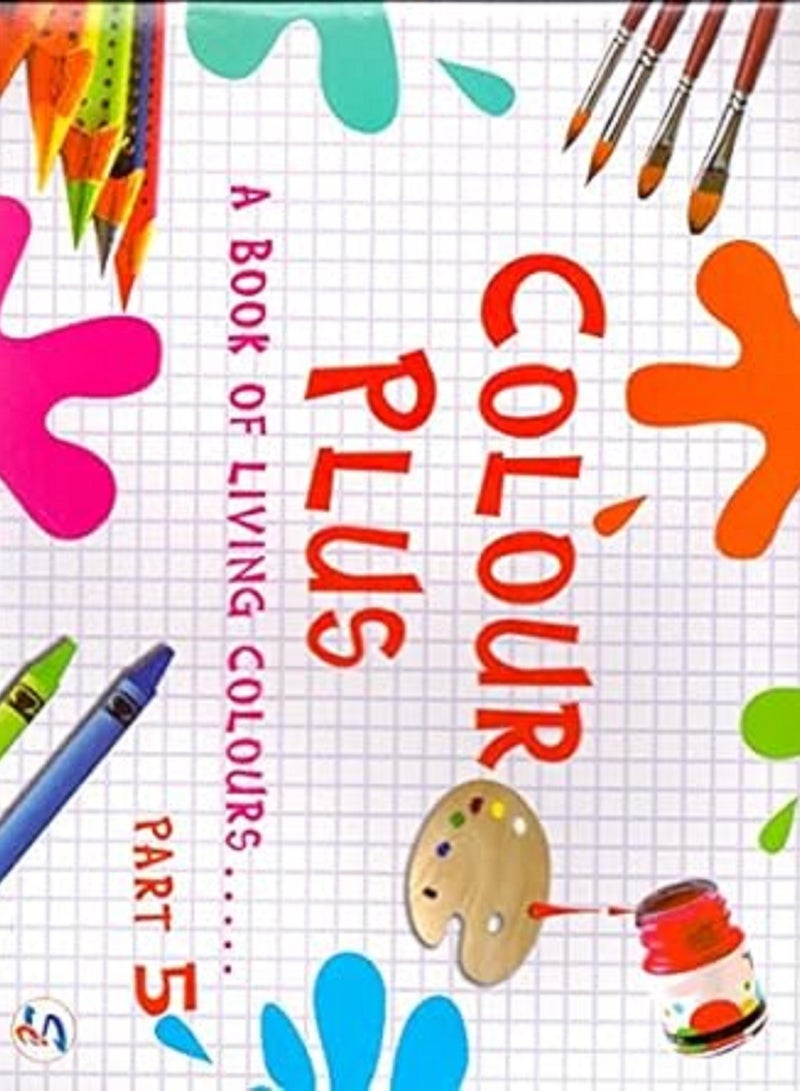 Colour Plus Part - 5