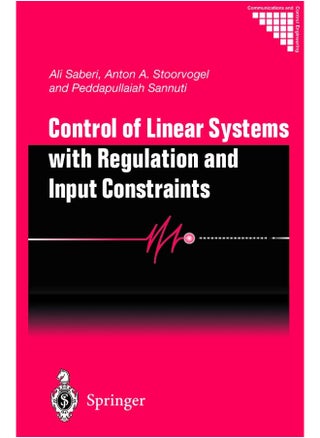 Control of Linear Systems with Regulation and Input Constraints - pzsku/ZDA5B7204F53B1903A7D8Z/45/1747133638/f908eccb-5f1c-451c-a3da-9b9023d23b37