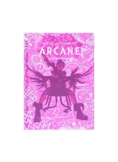 Art and Making of Arcane 