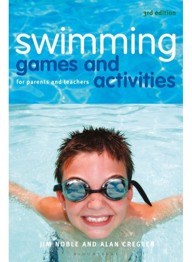 Swimming Games and Activities: For parents and teachers 