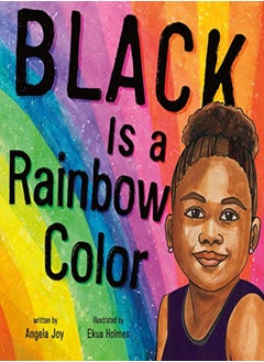Black Is A Rainbow Color 