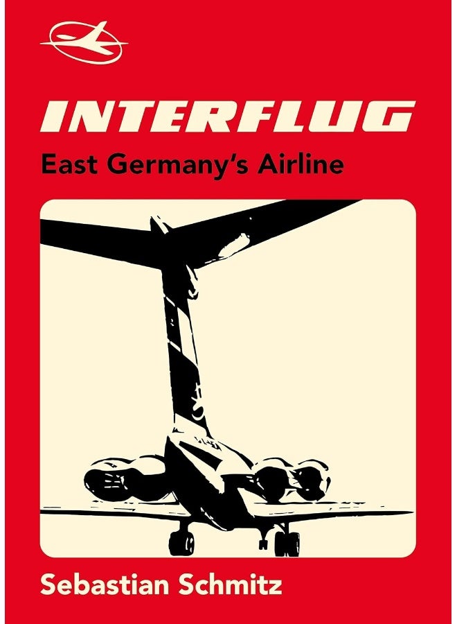 Interflug: East Germany's Airline - Image 1