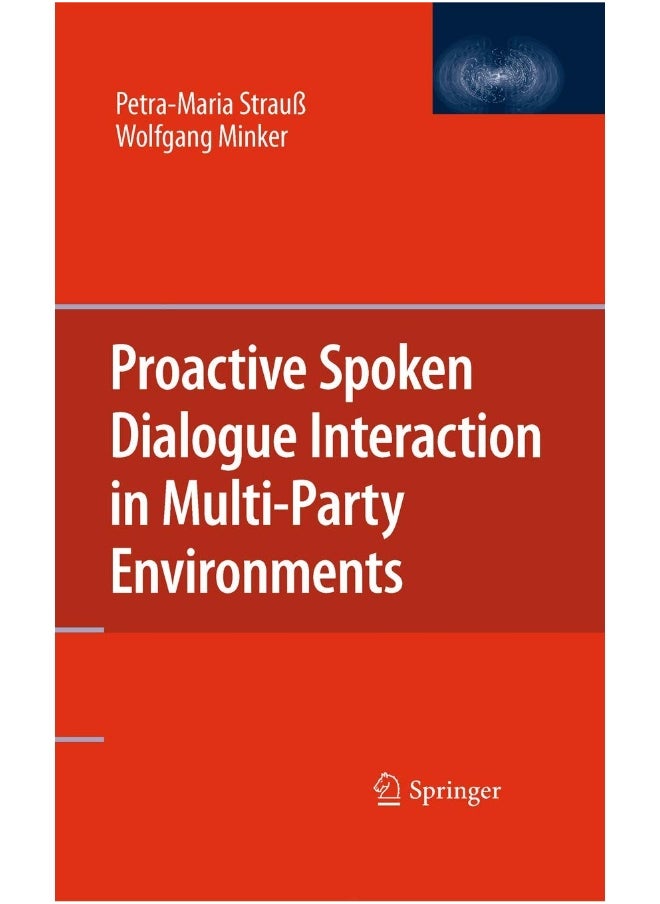 Proactive Spoken Dialogue Interaction in Multi-Party Environments 
