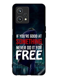 Protective Case Cover For Realme 9 Pro If You Are Good At Something