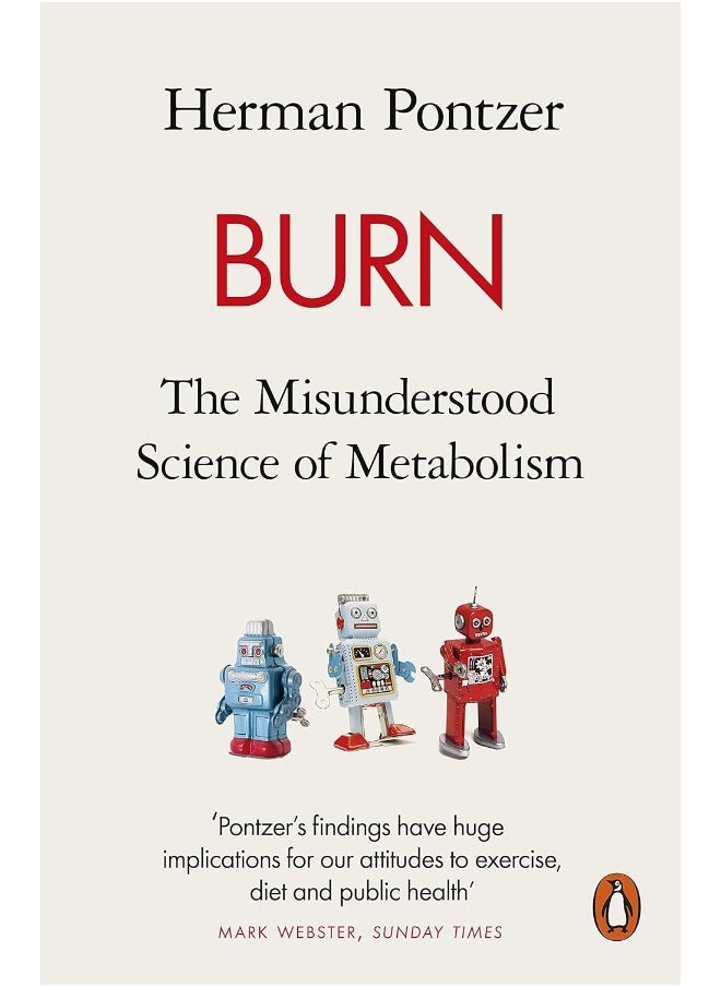 null - Burn: The Misunderstood Science of Metabolism - Image 1