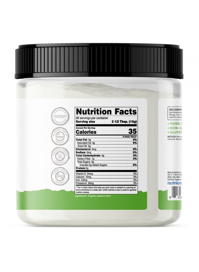 Nutricost Pantry Organic Cassava Flour (1.5 Pound Bottle) Gluten Free, Non-GMO, Vegan Pure Powder For Baking, Cooking, Etc.