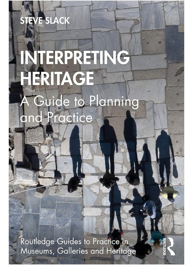 null - Interpreting Heritage: A Guide to Planning and Practice - Image 1