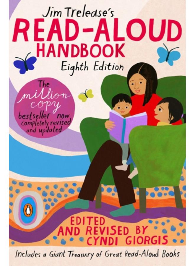 Jim Trelease's Read-aloud Handbook : Eighth Edition 