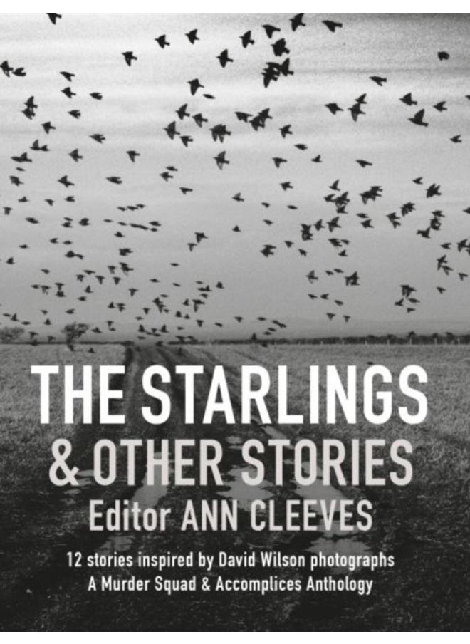 Starlings and Other Stories, The 