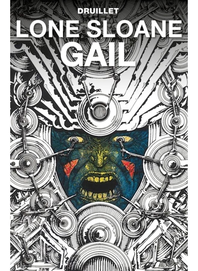 Lone Sloane Gail - Hardback