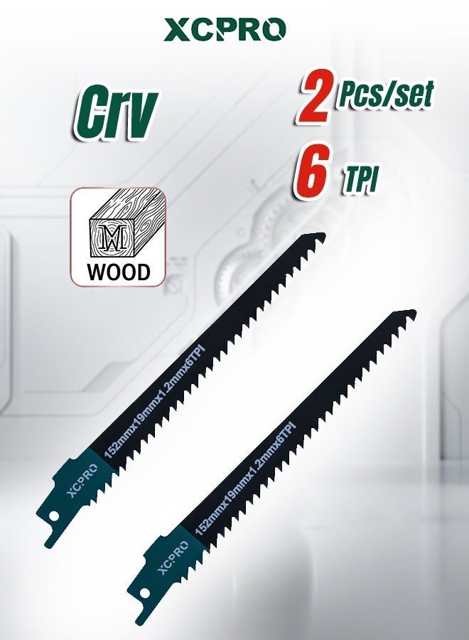 Reciprocating Saw Blades for Wood 152mm x 19mm x 1.2mm, 6 TPI CRV Wood Cutting Blades with Milling Teeth, 2 Piece Set